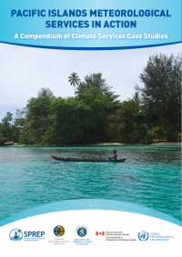 Pacific Islands meteorological services in action: a compendium of climate services case studies